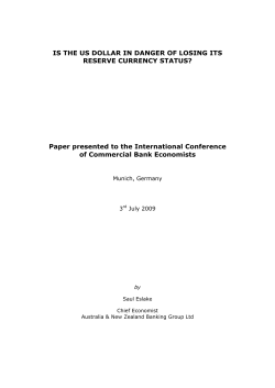 Reserve Currency Status of US$ (ICCBE Jul 2009)