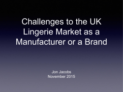 Challenges to the UK Lingerie Market as a Manufacturer or a