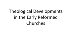 Theological Developments in the Early Reformed Churches