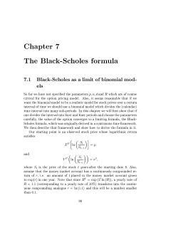 Chapter 7 The Black-Scholes formula 7.1 Black