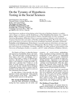 On the Tyranny of Hypothesis Testing in the Social