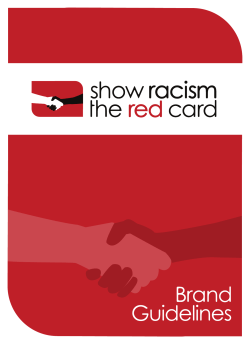 Show Racism the Red Card Brand Guidelines