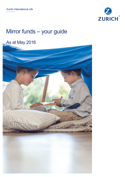 Mirror funds - Zurich Insurance (Singapore)