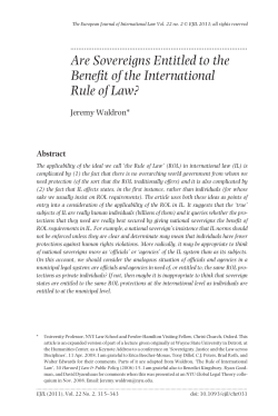 Are Sovereigns Entitled to the Benefit of the International Rule of Law?