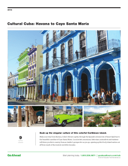 Cultural Cuba: Havana to Cayo Santa María