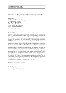 Influence of the gravity on the discharge of a silo