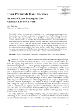 Even Paranoids Have Enemies Rumors of Levee