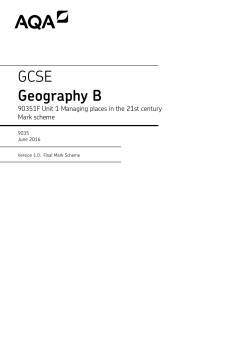 GCSE Geography B Mark scheme Unit 01 - Managing Places
