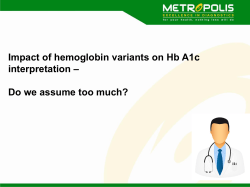 Impact of hemoglobin variants on Hb A1c