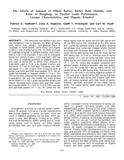 The Effects of Amount of Whole Barley, Barley Bulk Density, and
