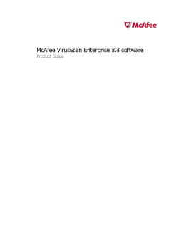 McAfee VirusScan Enterprise 8.8 Product Guide
