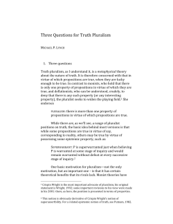 Three questions for truth pluralism.