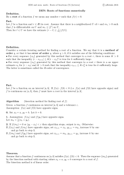 DEN: Roots of functions numerically Definition. By a root of a