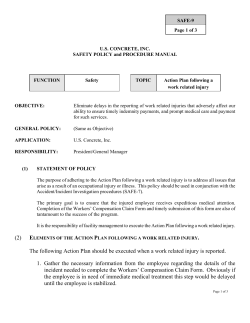 The following Action Plan should be executed when a work related