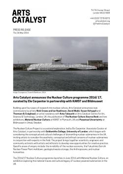 Arts Catalyst announces the Nuclear Culture programme 2016/ 17