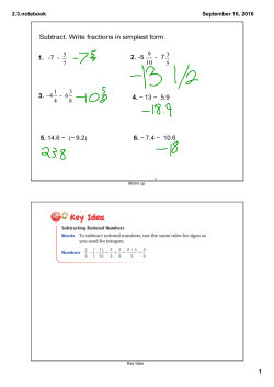 Subtract. Write fractions in simplest form. 1. 7 2. 5 7 3. 5. 14.6 &minus; (&minus; 9.2 )