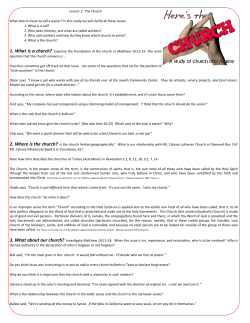 Lesson 1: The Church What does it mean to call a pastor? In this