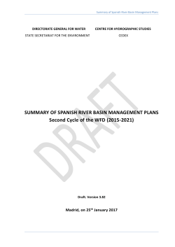 SUMMARY OF SPANISH RIVER BASIN MANAGEMENT