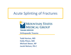 Upper Extremity Splints
