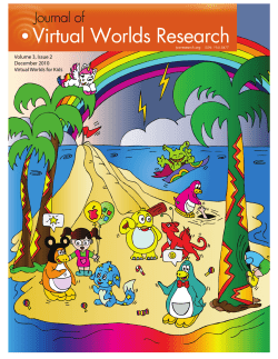 Volume 3, Number 2 Virtual Worlds for Kids December