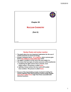 Ch 20 Chapter 20 NUCLEAR CHEMISTRY (Part II)II)