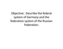 Objective: Describe the federal system of Germany and the