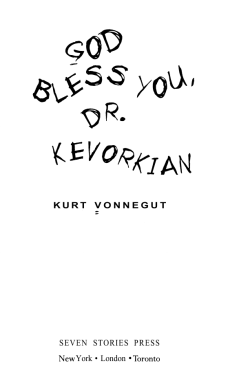 KURT VONNEGUT SEVEN STORIES PRESS