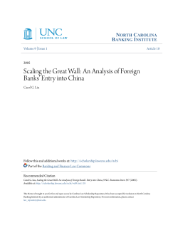 Scaling the Great Wall: An Analysis of Foreign Banks` Entry into China