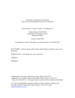 The Quality of Open Source Production: Zealots