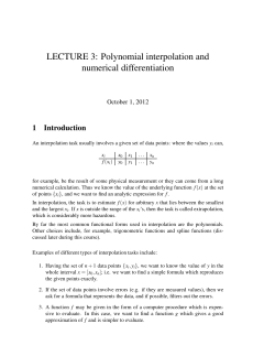 LECTURE 3: Polynomial interpolation and numerical