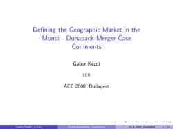 Defining the Geographic Market in the Mondi % Dunapack Merger