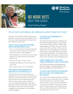 NO MORE BUTS - Blue Cross and Blue Shield of Minnesota
