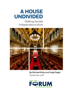 A House Undivided: Making Senate Independence Work