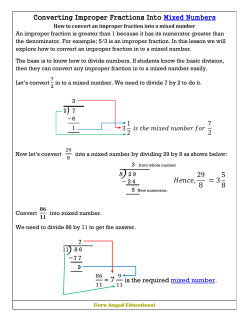 Converting Improper Fractions Into Mixed Numbers = is the required