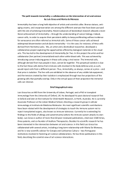 The path towards immortality: a collaboration on the intersection of