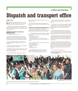 Dispatch and transport office