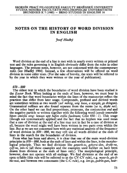 NOTES ON THE HISTORY OF WORD DIVISION IN ENGLISH