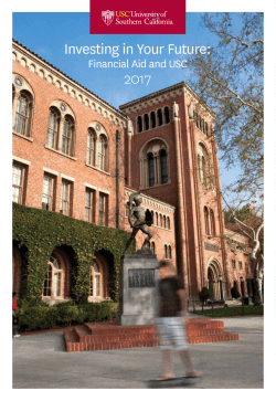 Investing in Your Future: 2017 - USC Financial Aid