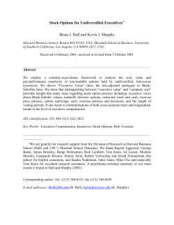 Stock Options for Undiversified Executives Brian J