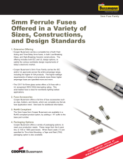 5mm Ferrule Fuses Offered in a Variety of Sizes, Constructions, and