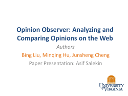 Opinion Observer: Analyzing and Comparing Opinions on the Web