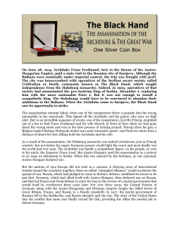 On June 28, 1914, Archduke Franz Ferdinand, heir to the throne of