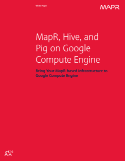 MapR, Hive, and Pig on Google Compute Engine
