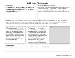 Cell Processes Tiered Activity S7L2a. Explain that cells take in