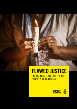 Flawed Justice: Unfair Trials and the Death Penalty in Indonesia