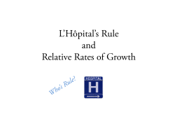 L`H&ocirc;pital`s Rule and Relative Rates of Growth