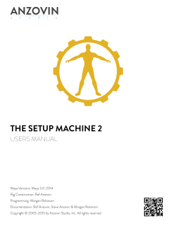 The Setup Machine 2 Manual