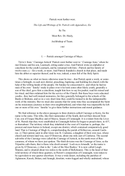 Patrick went further west. The Life and Writings of St. Patrick with