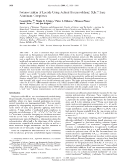 Polymerization of Lactide Using Achiral Bis (pyrrolidene) Schiff Base