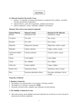 1 CHAPTER 6 6.1 Minerals Found In The Earth`s Crust